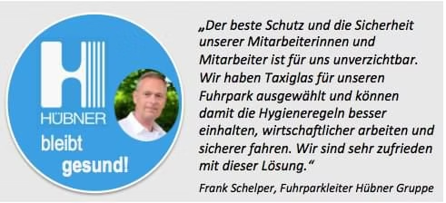 Referenz der Hübner Gruppe zu Taxiglas